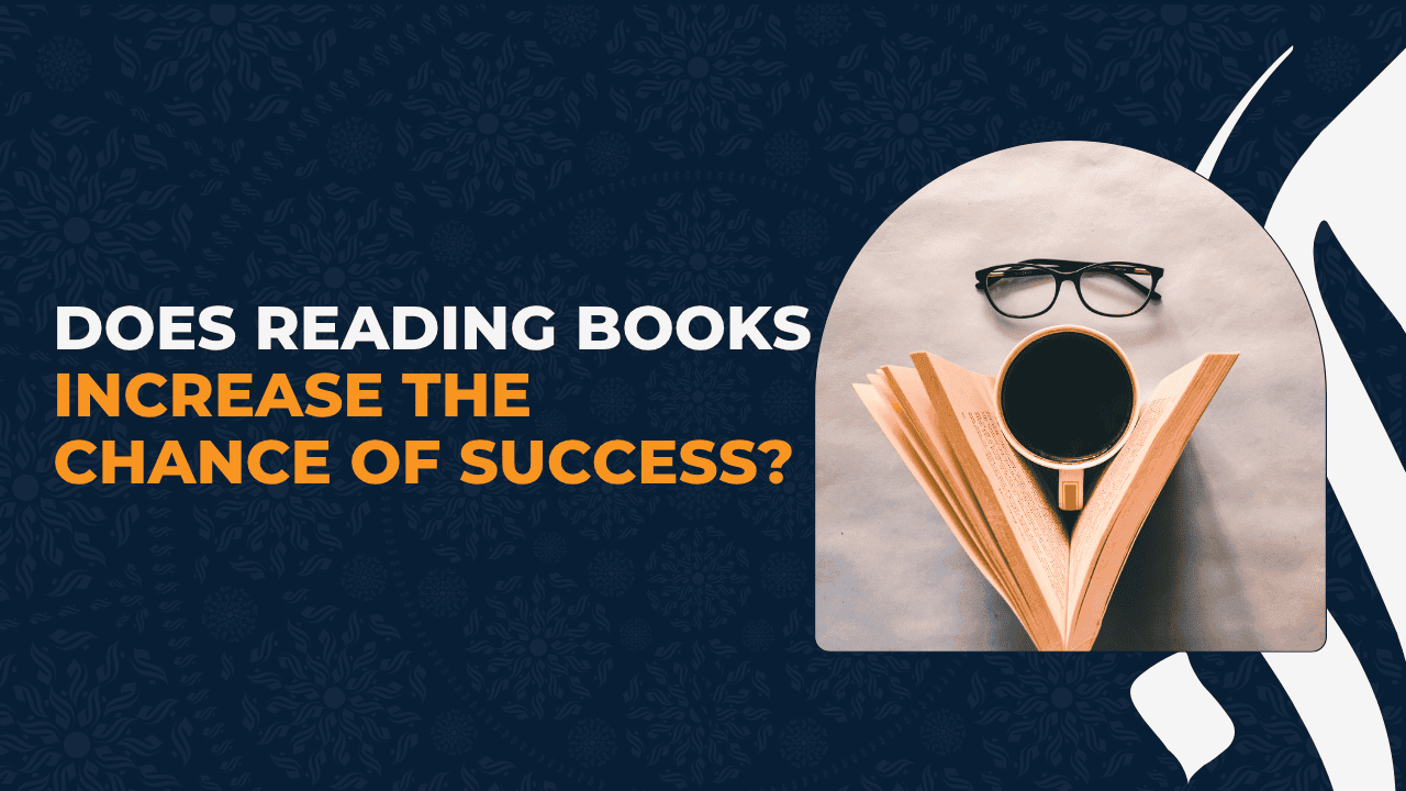 Does Reading Books Increase the Chance of Success?