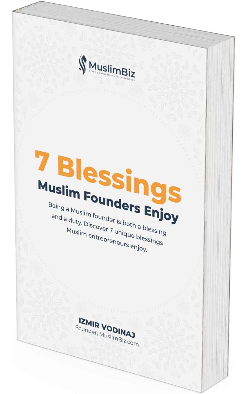 E-Book: 7 Blessings Muslim Founders Enjoy